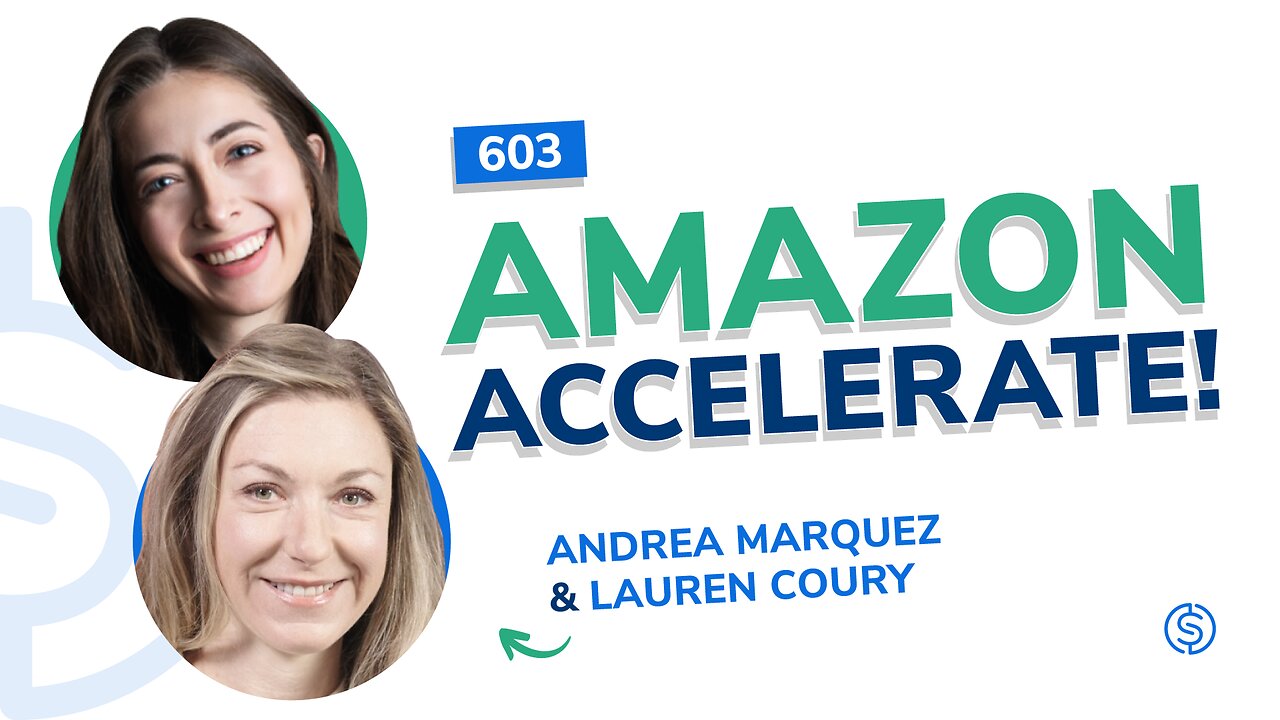 Amazon Accelerate Recap & AI-Generated A+ Content | SSP #603