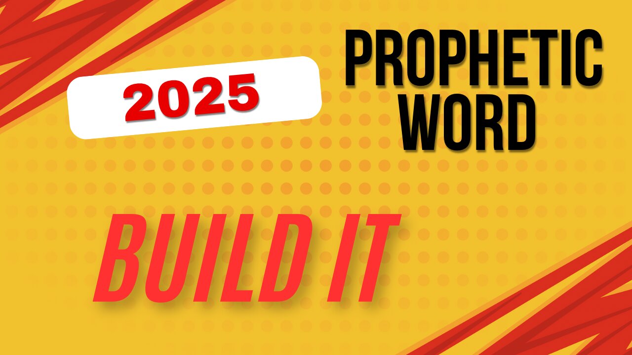 Prophetic Word for 2025