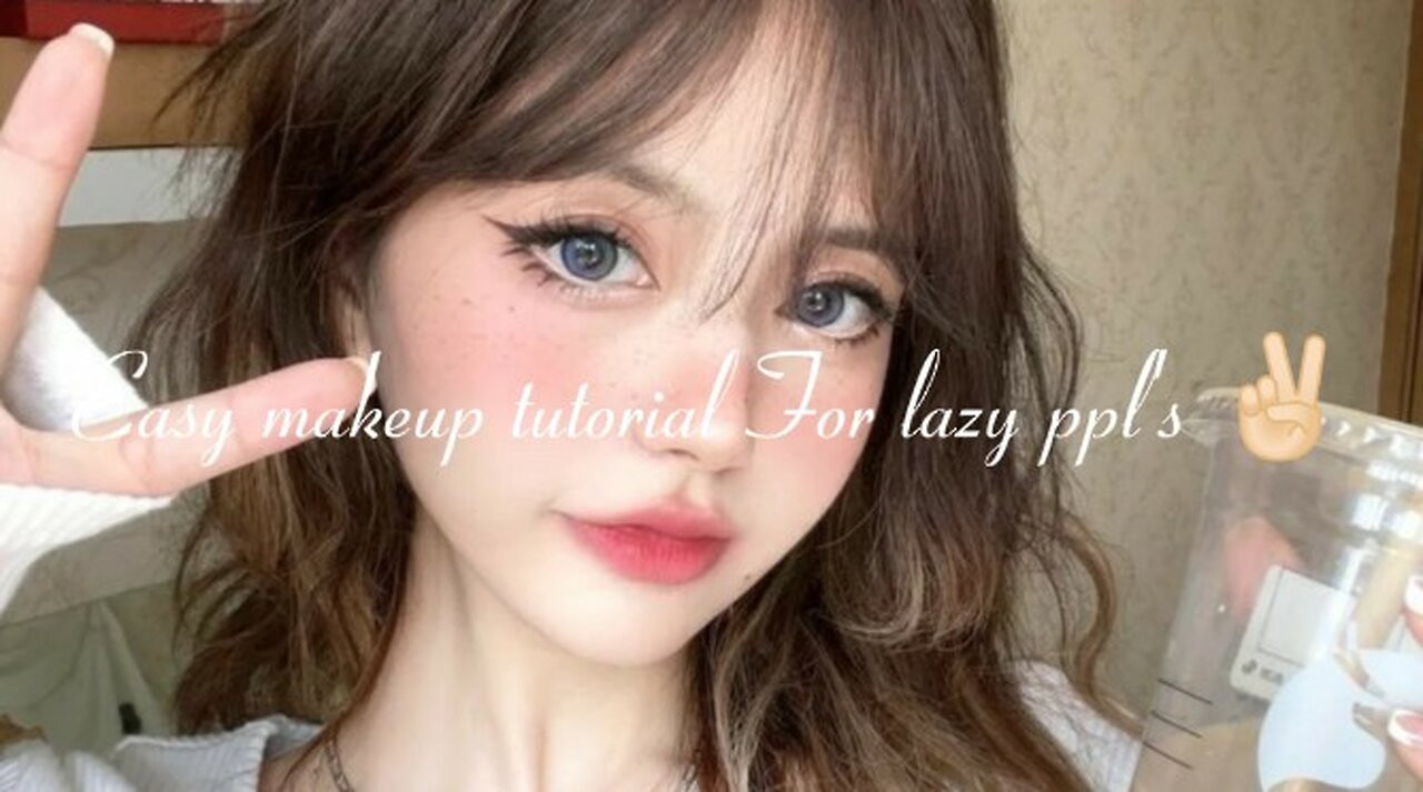 Makeup tutorial for lazy ppl's