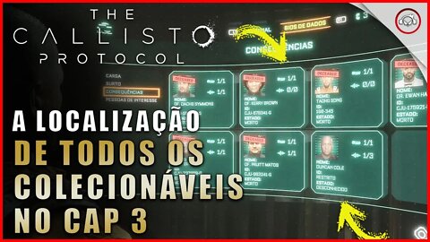 Callisto Protocol, A localização de todos os colecionáveis no cap 3 | Super dica
