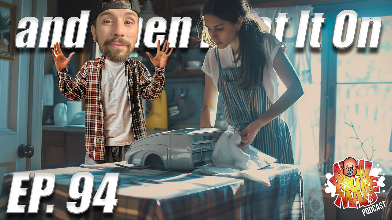 Ep. 94 and Then We Got It On