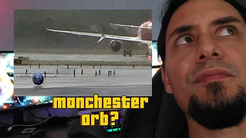 Manchester Airport Orb?