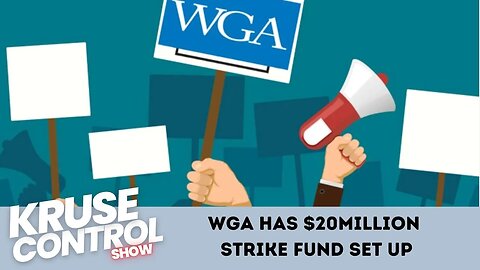 WGA has $20 Million STRIKE FUND set up!