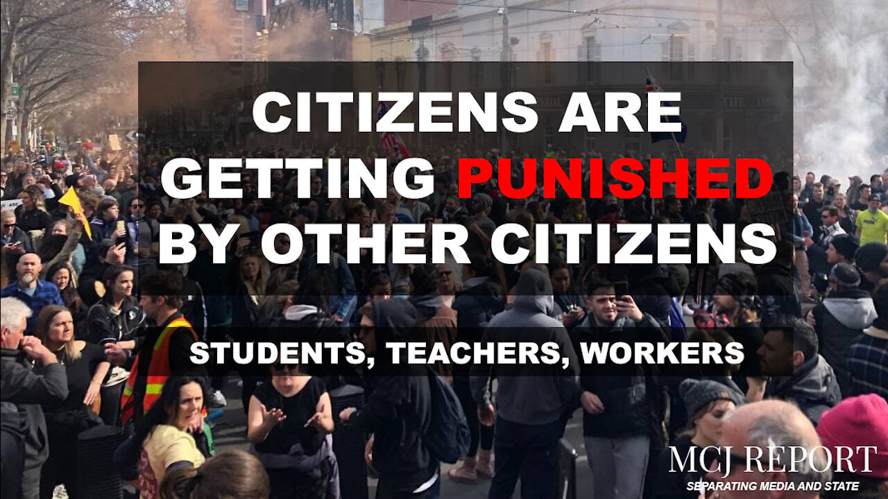 Citizens are turning on citizens