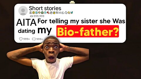 r/AITA- Sister Dating Her Bio-father