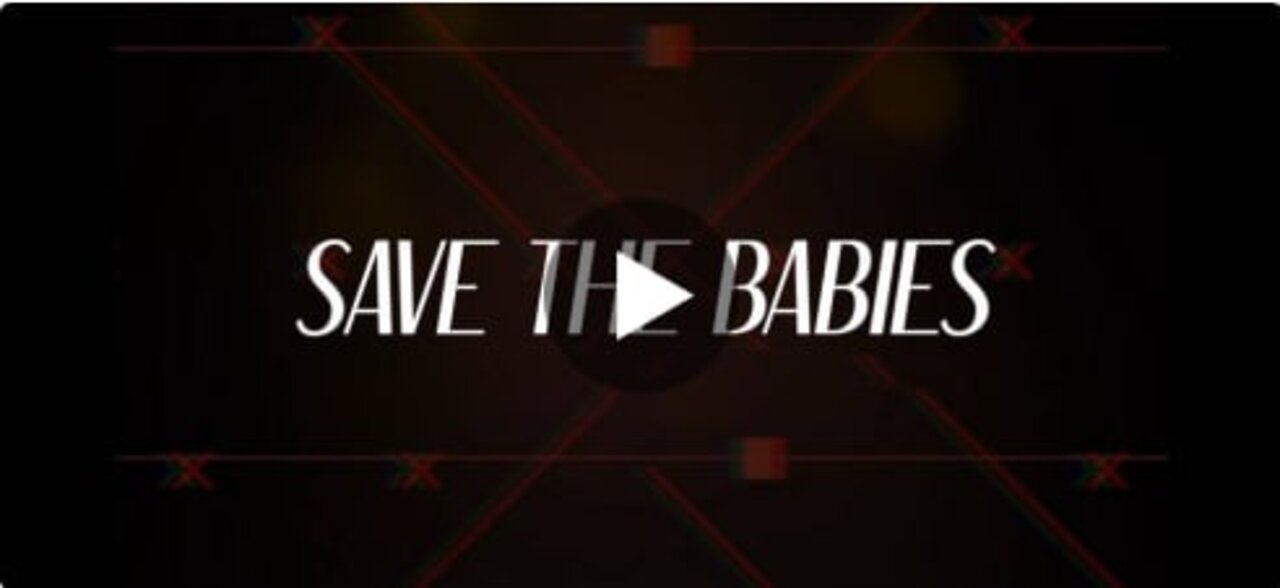 Save the Babies: A Documentary on CPS Child Trafficking