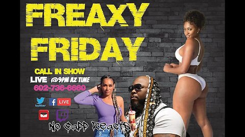 FreaXy Friday Ft/Socx | FreaXy Friday | No Capp Reacts