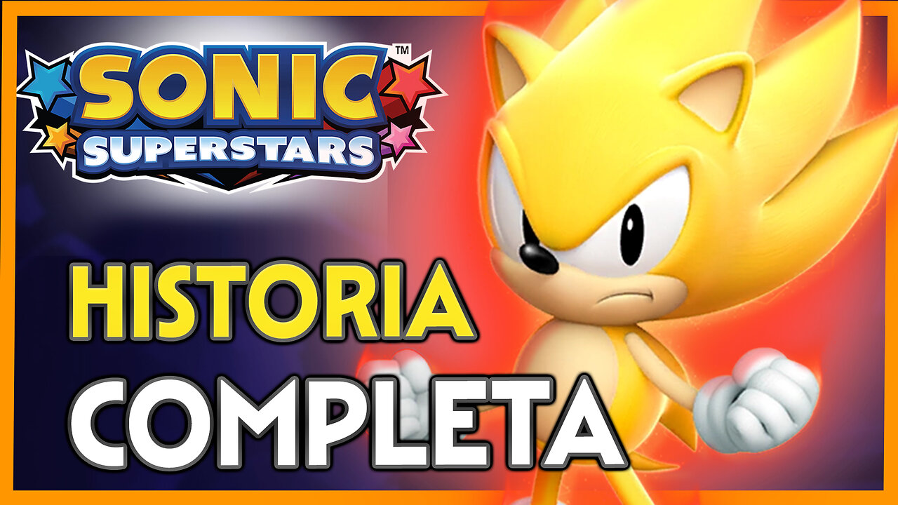 Especial SONIC SUPERSTARS - 3 HISTORIAS e FINAIS COMPLETOS