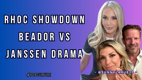 RHOC Showdown: Beador vs Janssen Drama #rhoc #celebrity