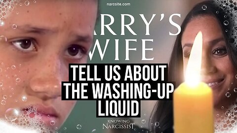 Harry´s Wife : Tell Us About the Washing Up Liquid! (Meghan Markle)