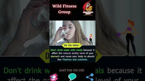 🔥Why you should not drink water with meals🔥#shorts🔥#wildfitnessgroup🔥21 October 2022🔥