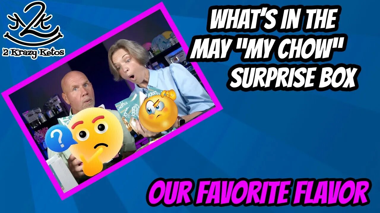 What’s in the May My chow surprise box