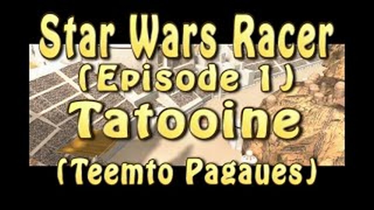 Star Wars Racer (Episode 1) Tatooine (Teemto Pagaues)