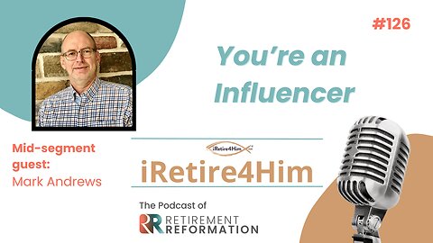 126: You’re an Influencer
