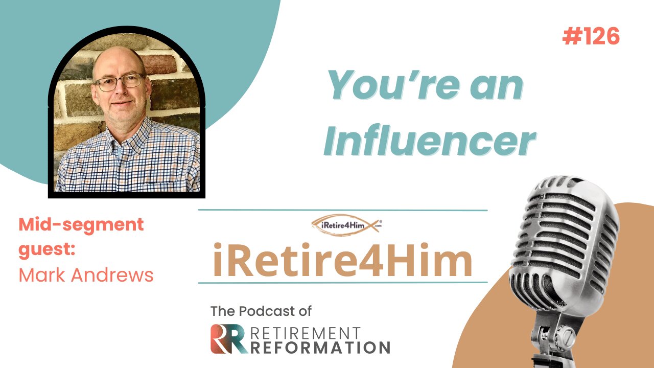 126: You’re an Influencer