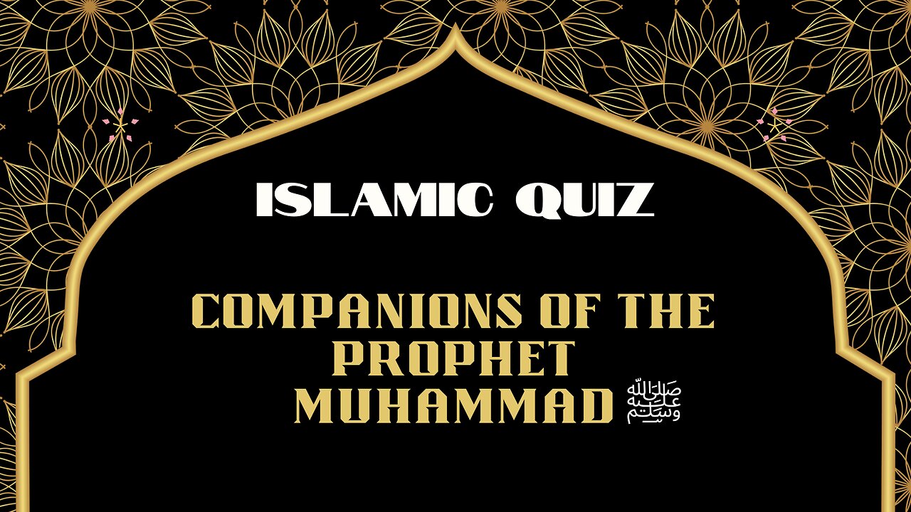 Companions of the Prophet Muhammad ﷺ