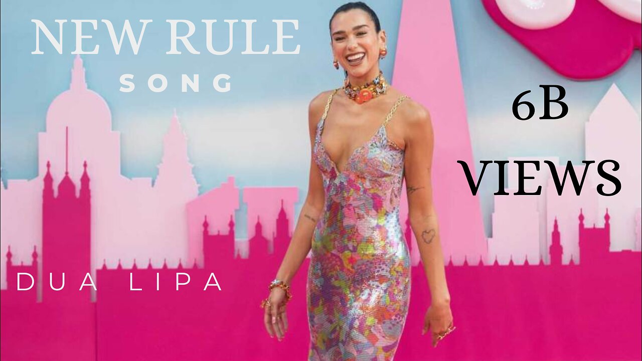 Dua Lipa - New Rules | Most loved song