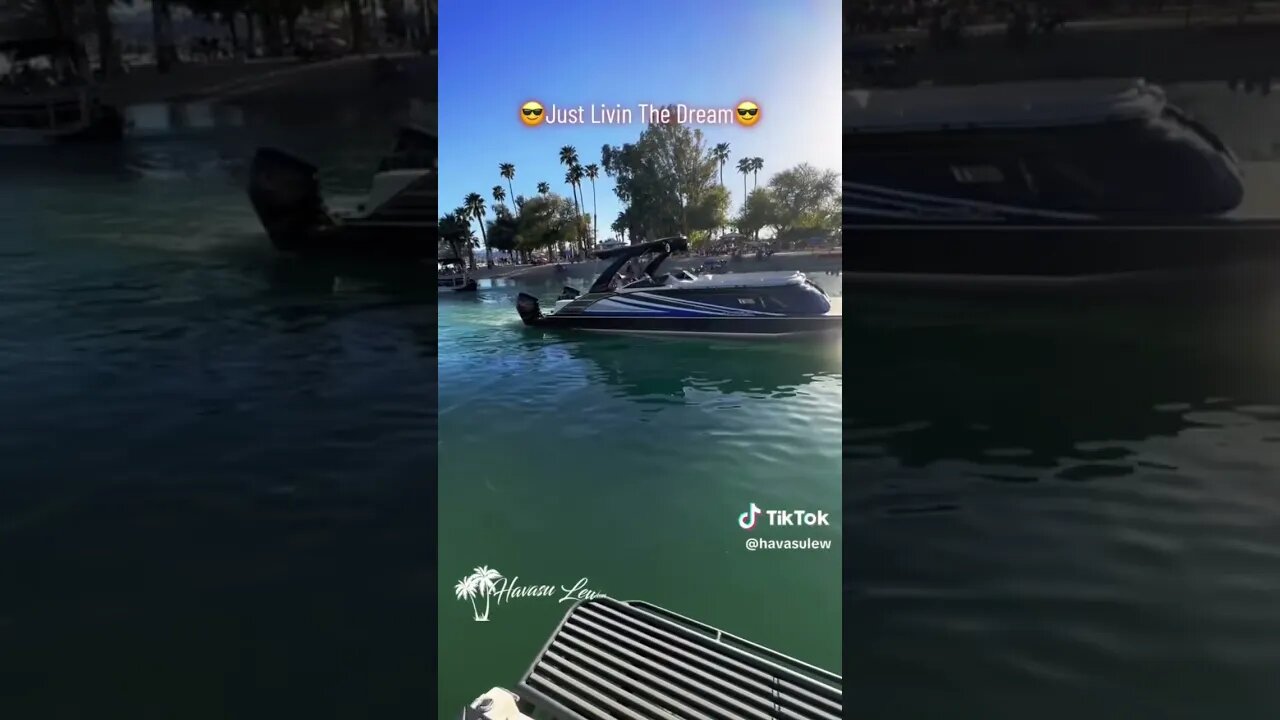 Boating on Lake Havasu Easter Weekend - 💥Just Livin The Dream💥