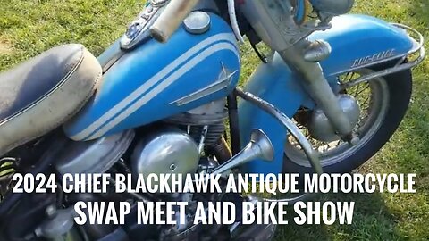 2024 Davenport Iowa, Chief Blackhawk Antique Motorcycle Swap Meet