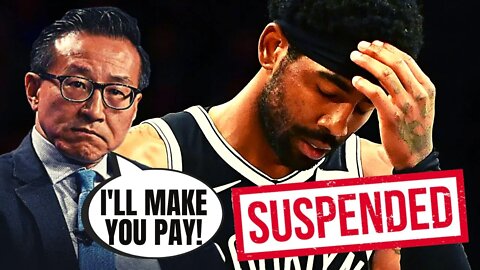 Kyrie Irving INSANE Suspension Gets EXTENDED By Nets Owner With Ties To Chinese Communist Party