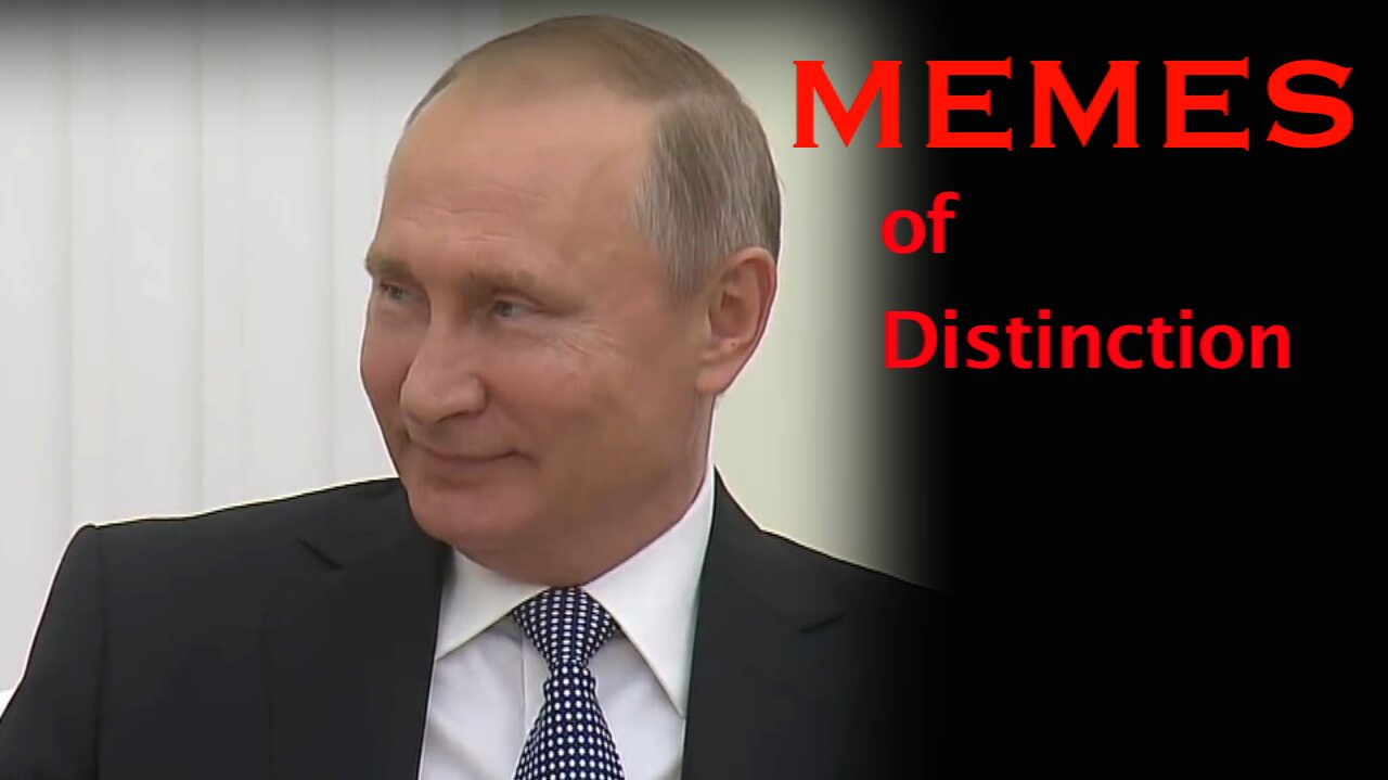 This Month's "Memes of Distinction"