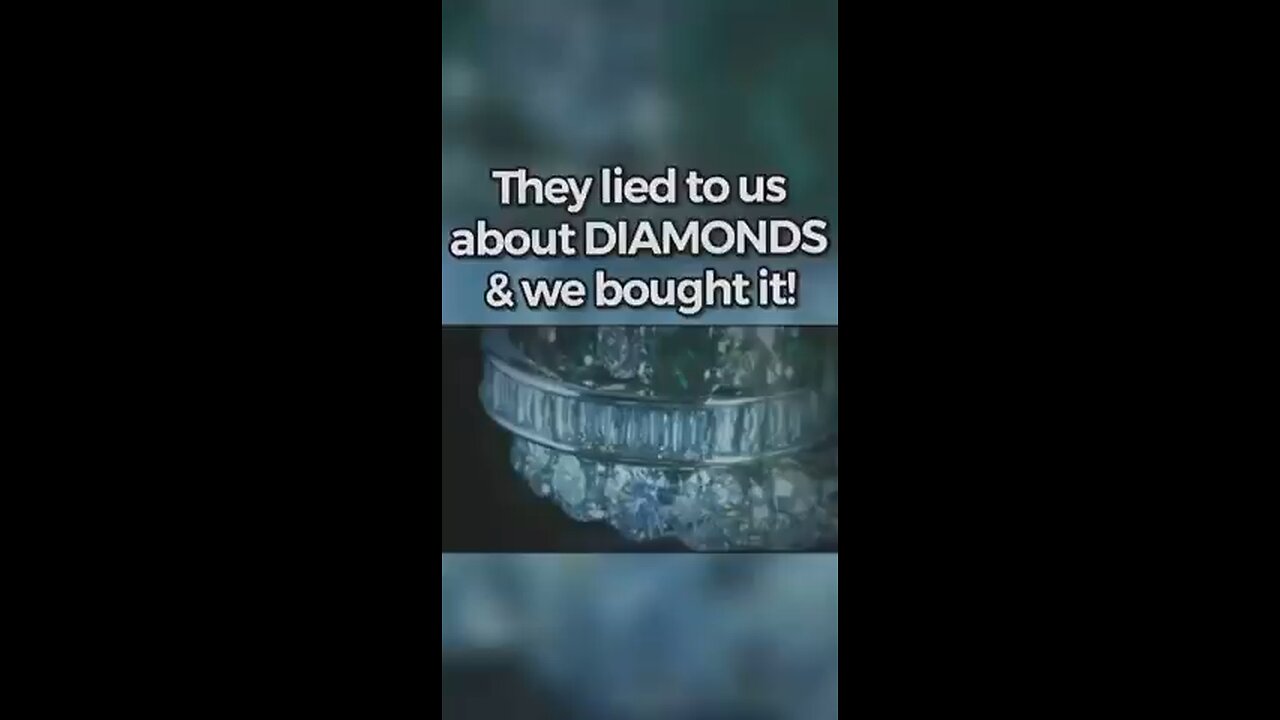 They Lied To Us About DIAMONDS And We Bought It