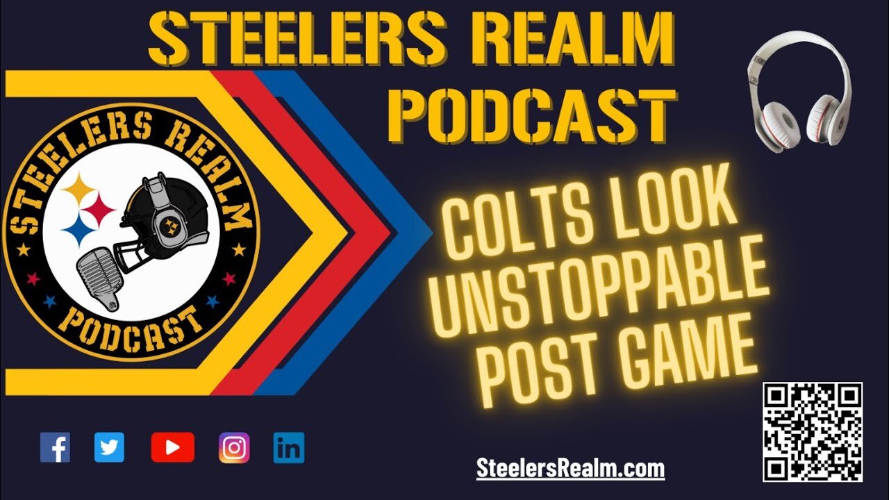 Colts look Unstoppable vs Steelers Post Game: SRP S6-E32-268 9-30-24