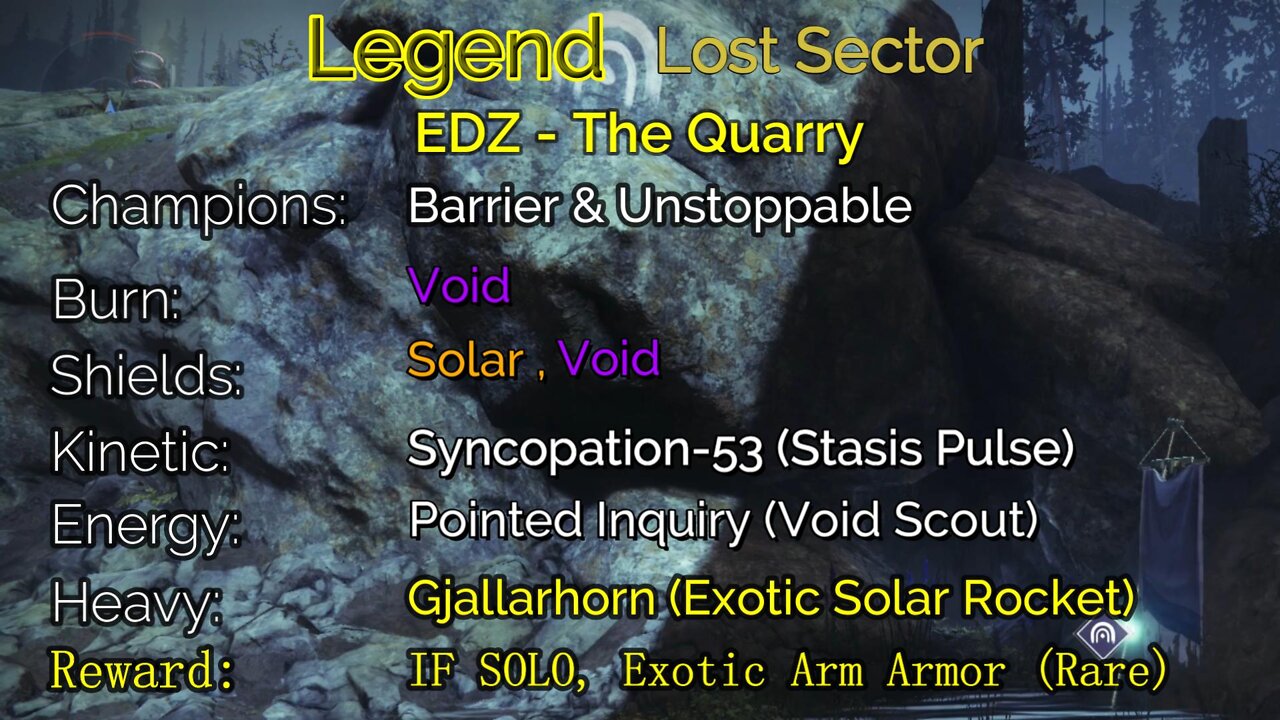 Destiny 2 Legend Lost Sector: EDZ - The Quarry 7-6-22