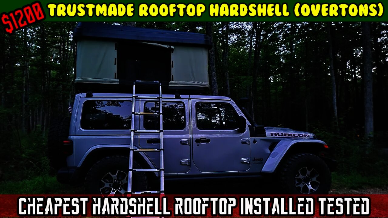 (E2) $1200 Cheapest Hardshell Rooftop tent tested! Trustmade Overtons (Now $1999)