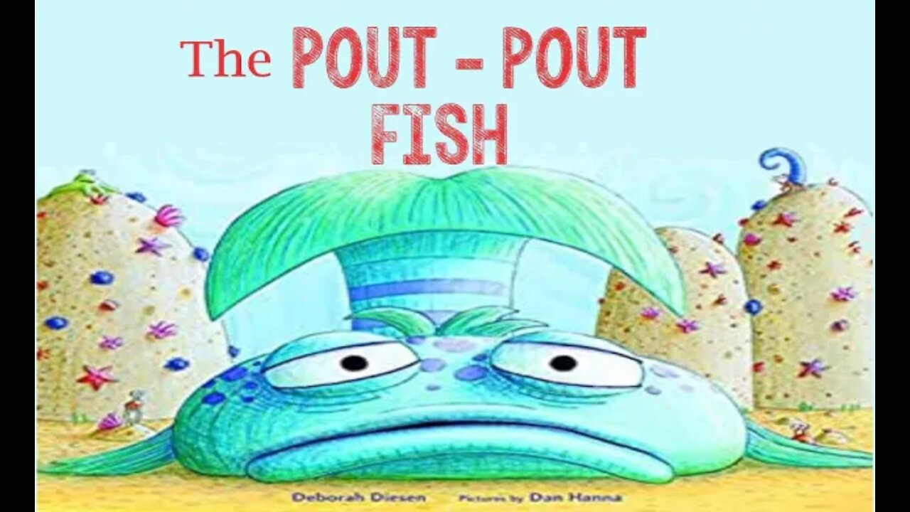 The Pout Pout Fish | by Deborah Diesen | Read Aloud