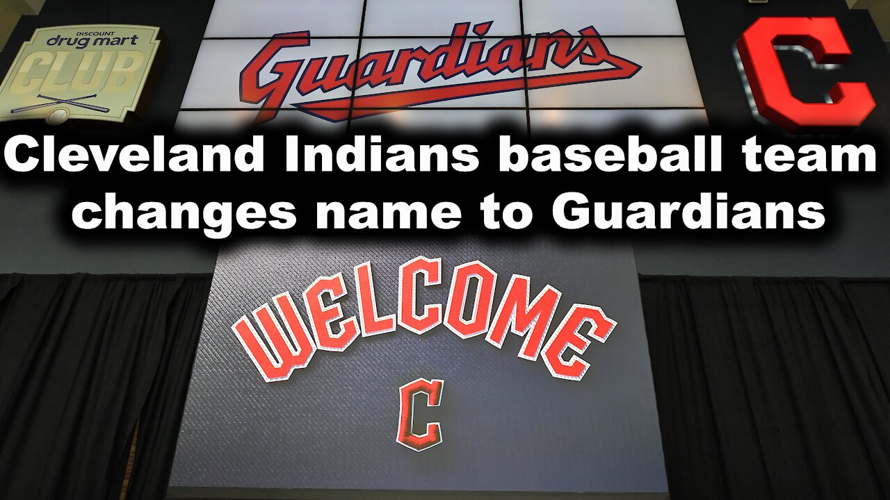 Cleveland Indians baseball team changes name to Guardians - Just the News Now