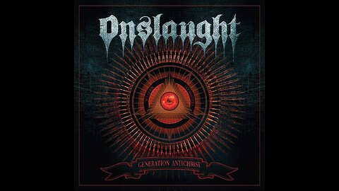 Onslaught - Generation Antichrist