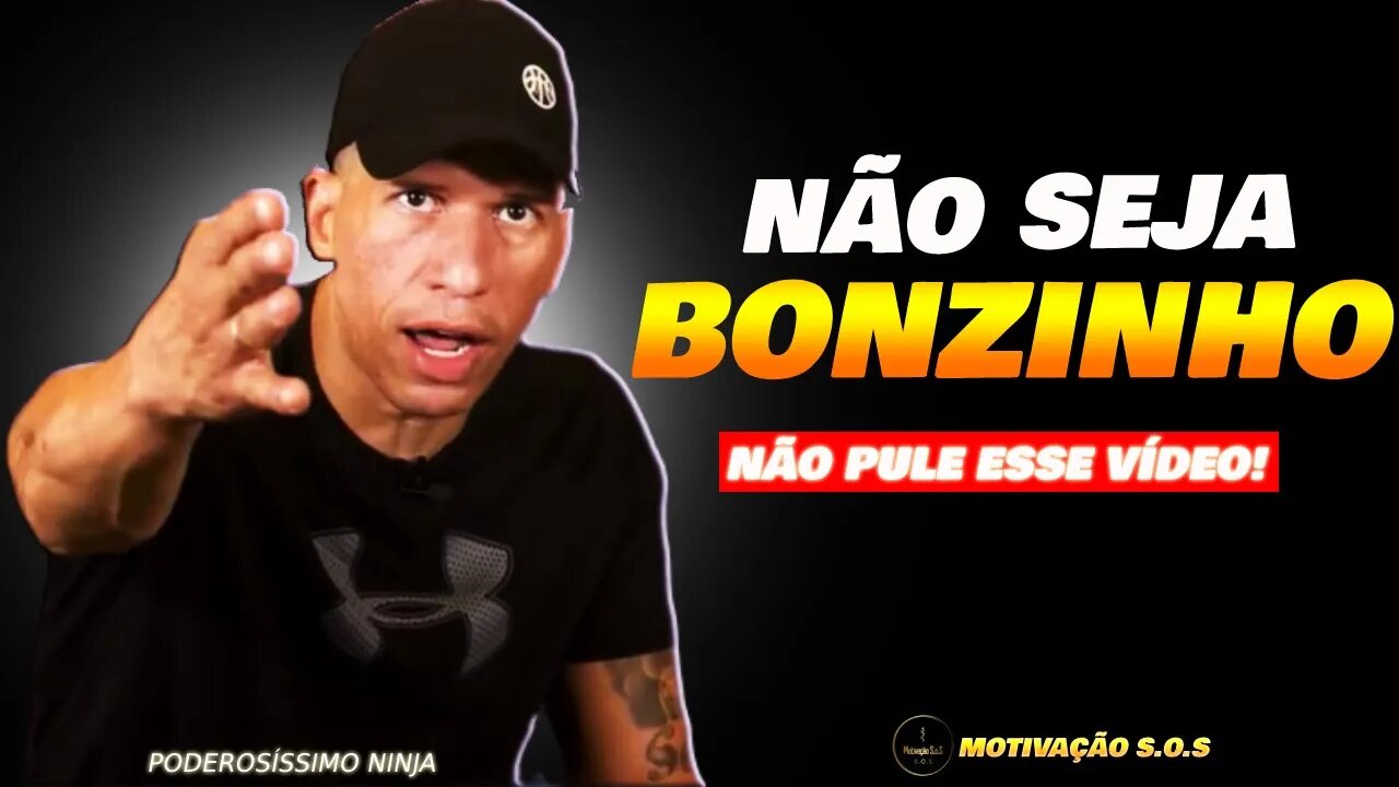 Seja Foda | Poderosíssimo Ninja (MOTIVAÇÃO)