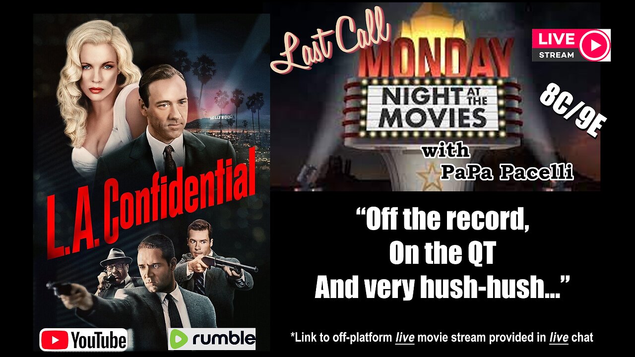 Last Call Monday Night At The Movies - L.A. Confidential (1997)