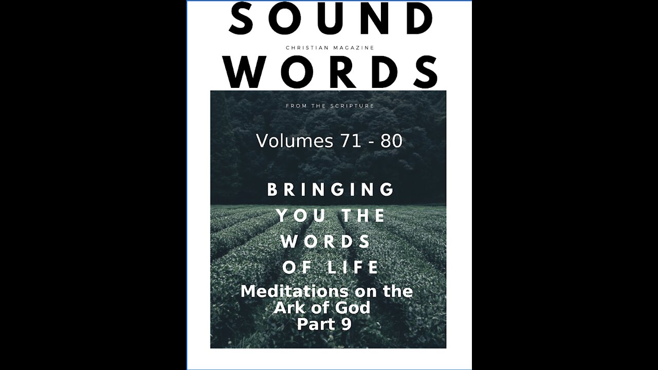 Sound Words, Meditations on the Ark of God, Part 9