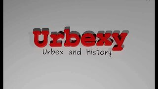 Urbexy Channel Trailer