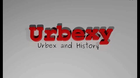 Urbexy Channel Trailer