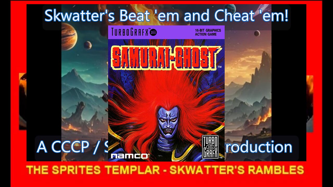 Samurai Ghost - (TG-16) 2/2 - Ramble-play