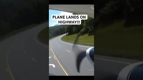 PLANE LANDS ON HIGHWAY!!