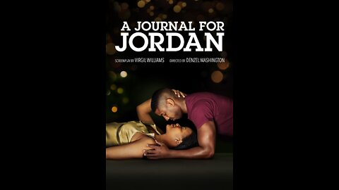 A Journal For Jordan - Movie Review