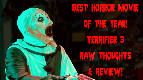 Terrifier 3: Unfiltered Thoughts & Spoiler Review!