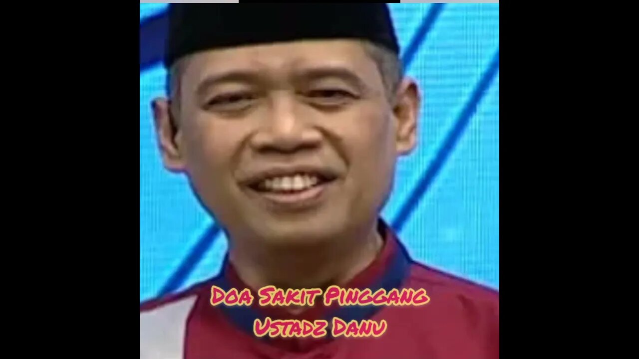 Doa Sakit Pinggang Ustadz Danu