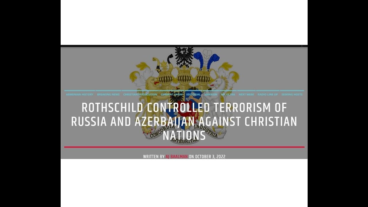 Rothschild Family Part Two: How They Control Both Russia and Azerbaijan