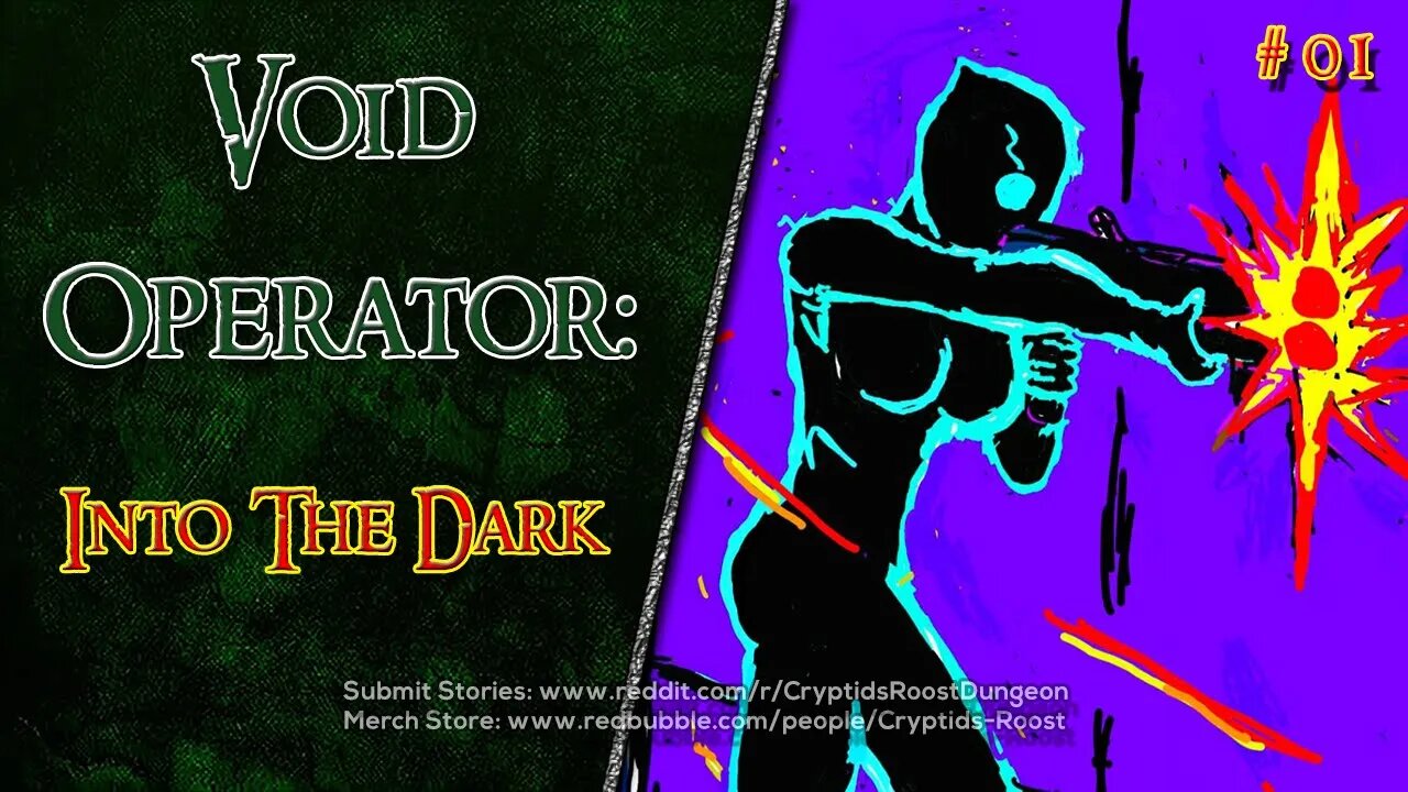 Void Operator #01 (Intergalactic Space Creepypasta)