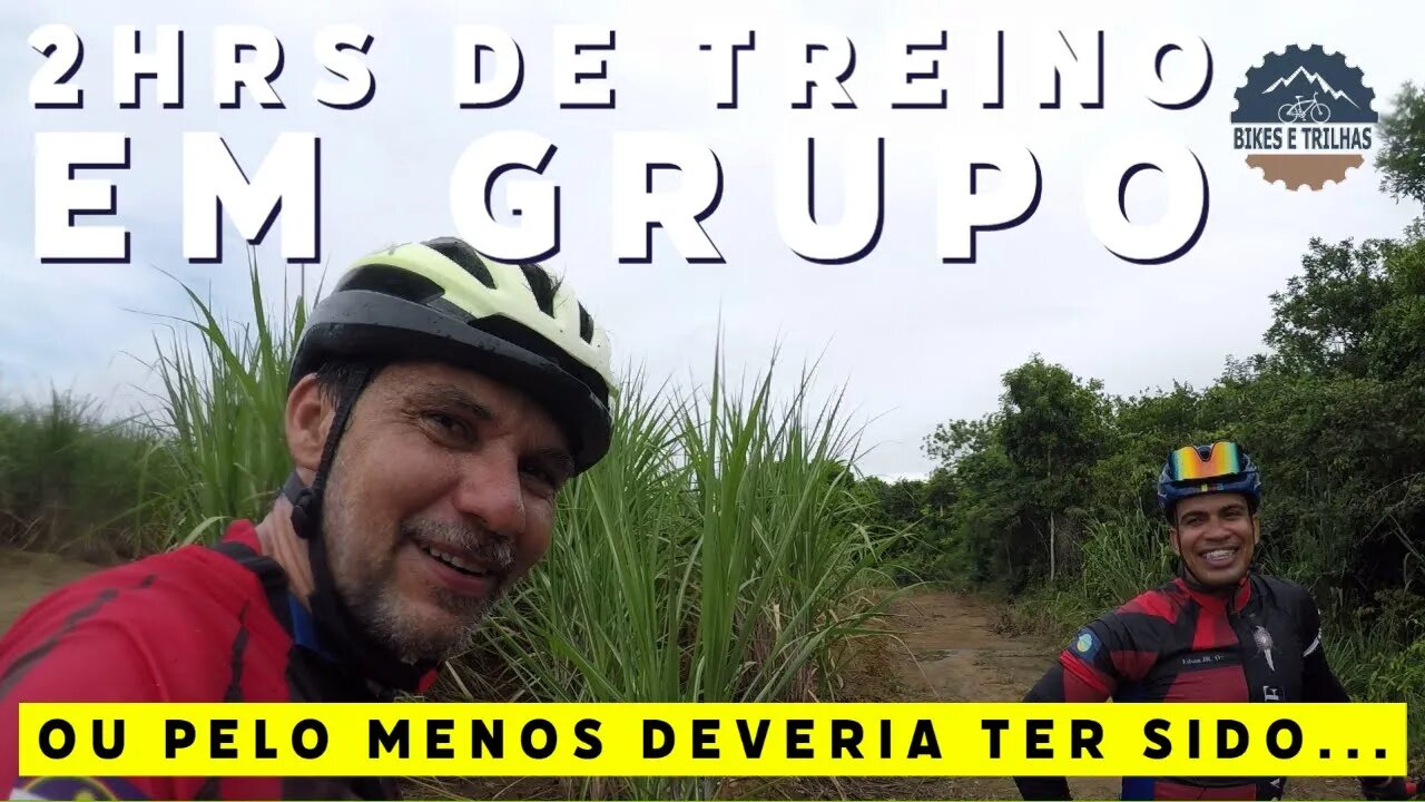 TREINO DE 2 HRS EM GRUPO. PELO MENOS DEVERIA... - BIKES E TRILHAS