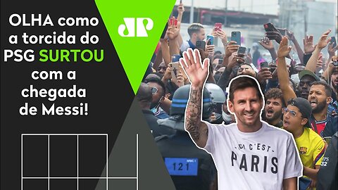 INCRÍVEL! OLHA como foi o 1º CONTATO de Messi com a torcida do PSG!