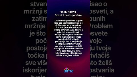 Poruka Svemira 11.07.2023
