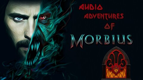 Audio Adventures of Morbius