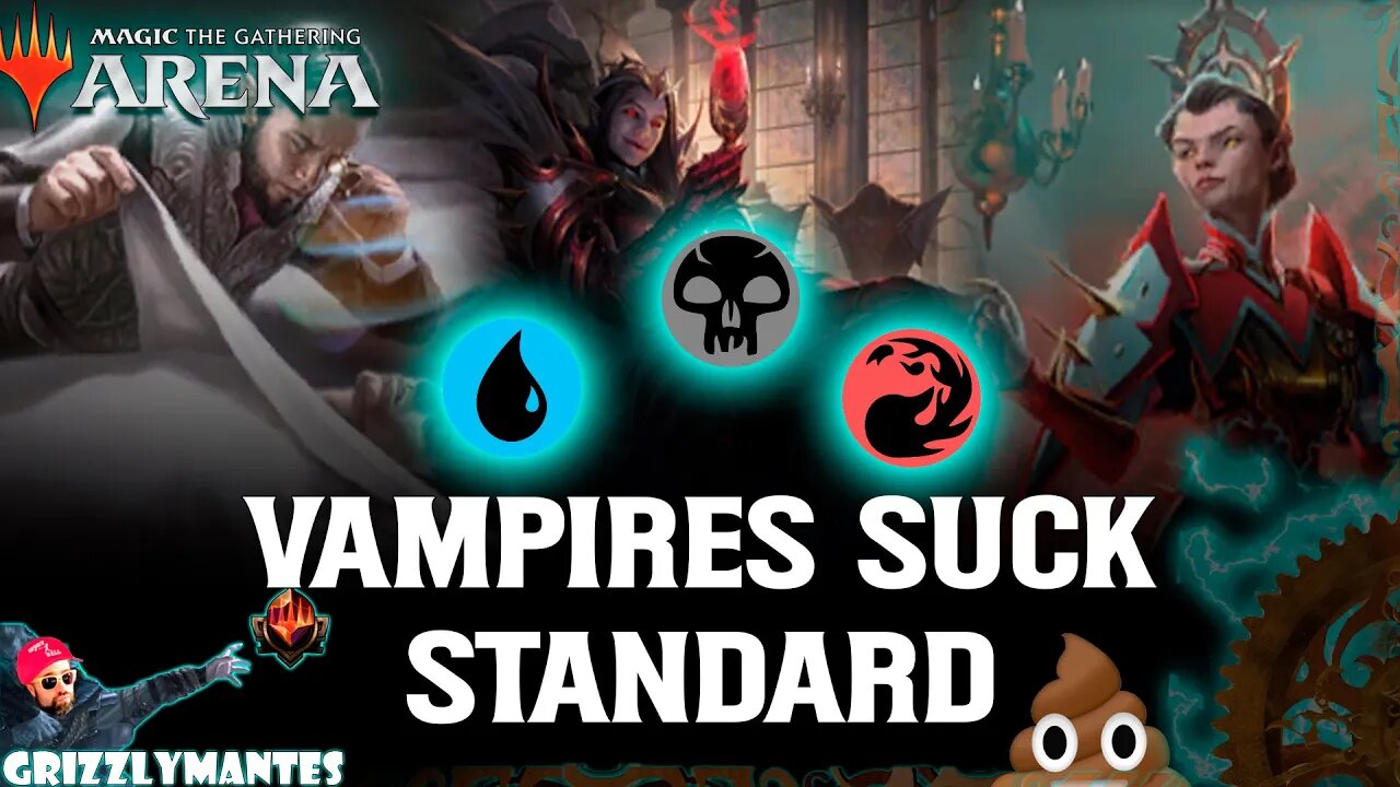 🔴🔵⚫🧛VAMPIRES SUCK🧛⚫🔵🔴|| March of the Machine ||[MTG Arena] Bo1 Grixis Vampires Tribal Standard Deck