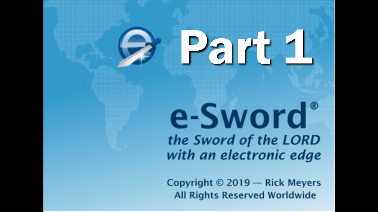 E Sword Tutorial part 1 by Pastor Scott Mitchell